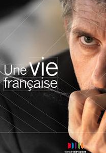 Une Vie Française (Une Vie Française)