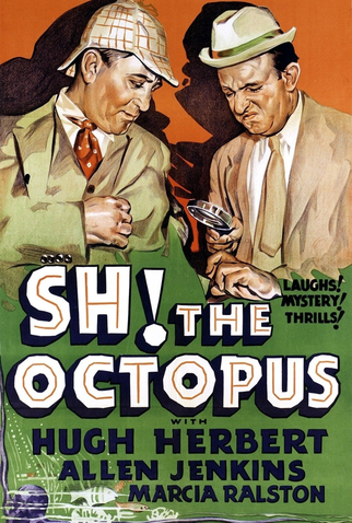 Poster 1 de Filme Sh! The Octopus (1937)