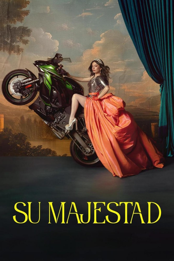 Poster de Franquia Su Majestad (2025)