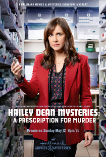 O mistério de Hailey Dean: Prescrição para Matar - Poster / Capa / Cartaz - Oficial 1