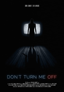 Don't Turn Me Off (Don't Turn Me Off)
