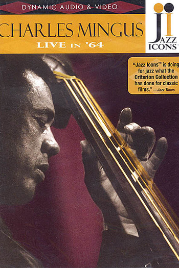 Poster de Filme Charles Mingus - Live in ´64 (2009)