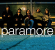 Paramore: All We Know