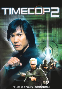 O Guardião do Tempo 2 (Timecop: The Berlin Decision)