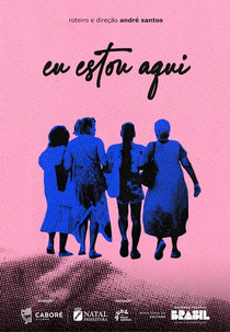 Eu Estou Aqui (Eu Estou Aqui)