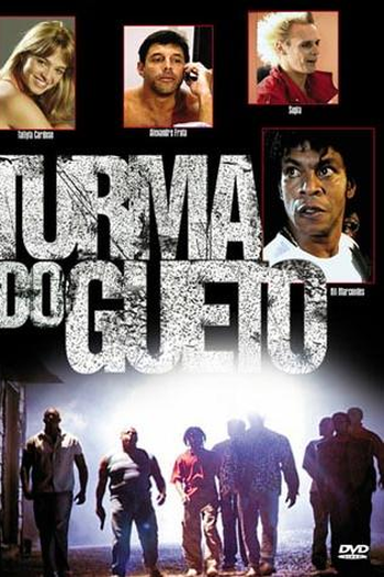  de Série Turma do Gueto (2002)