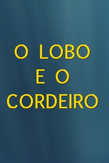 O Lobo e o Cordeiro (O Lobo e o Cordeiro)