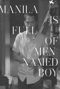 Manila Is Full of Men Named Boy - Poster / Capa / Cartaz - Oficial 1