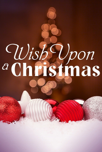 Wish Upon a Christmas - Poster / Capa / Cartaz - Oficial 2