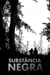 Substância Negra - Poster / Capa / Cartaz - Oficial 1