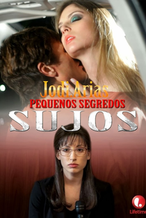 Jodi Arias - Pequenos Segredos Sujos - Poster / Capa / Cartaz - Oficial 2