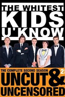 The Whitest Kids U' Know - Poster / Capa / Cartaz - Oficial 1