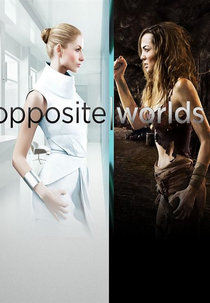 Opposite Worlds (1ª Temporada) (Opposite Worlds (Season 1))
