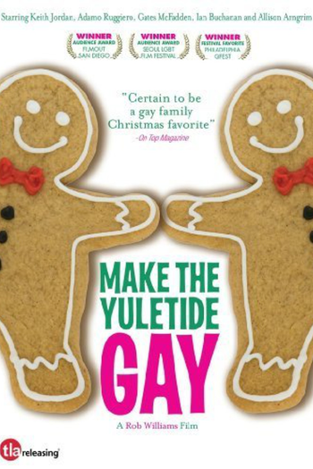  de Filme Make the Yuletide Gay (2009)