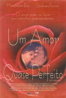 Um Amor Quase Perfeito - Poster / Capa / Cartaz - Oficial 1