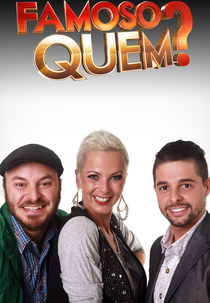 Famoso Quem? (Famoso Quem?)