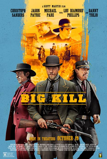 Big Kill: A Cidade do Medo - Poster / Capa / Cartaz - Oficial 2