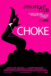 Choke: No Sufoco - Poster / Capa / Cartaz - Oficial 2