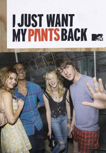 I Just Want My Pants Back (1ª Temporada) (I Just Want My Pants Back (Season 1))