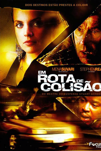  de Filme Em Rota de Colisão (2007)