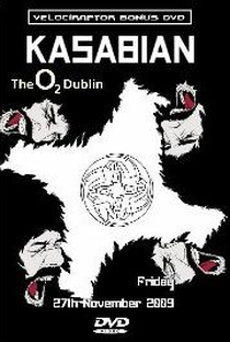 Kasabian: Live At The O2 (Dublin) - Poster / Capa / Cartaz - Oficial 1