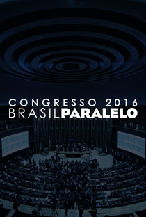 Congresso Brasil Paralelo - Poster / Capa / Cartaz - Oficial 1
