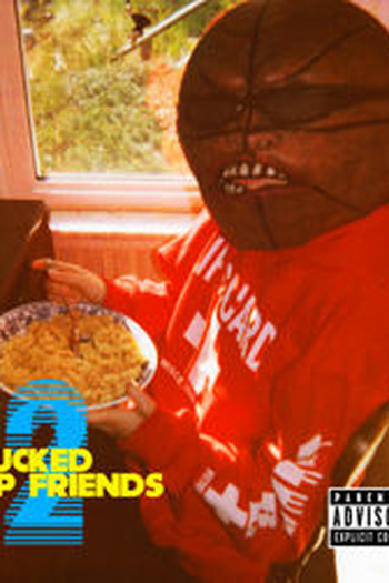 Poster de Curta F***ed Up Friends 2 (2010)