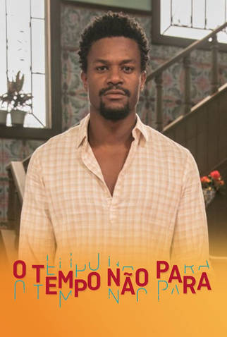Poster 6 de TV O Tempo não Para (2018)
