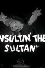 Insultin' the Sultan (Insultin' the Sultan)