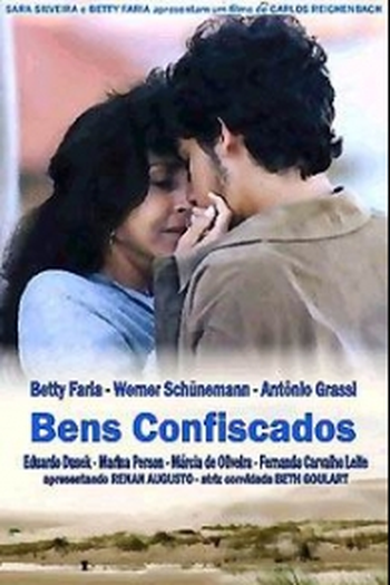 Poster de Filme Bens Confiscados (2005)