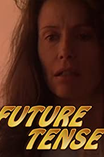 Poster de Curta Future Tense (1990)