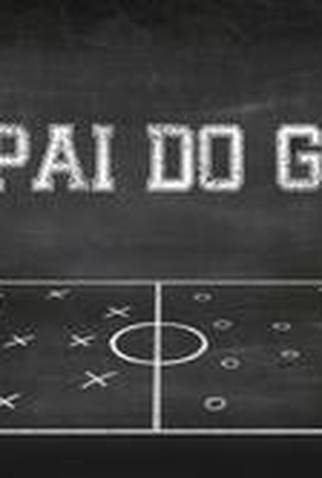 Poster 1 de Curta O Pai do Gol (2012)