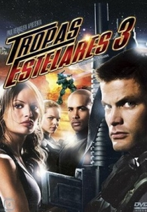 Tropas Estelares 3 (Starship Troopers 3: Marauder)