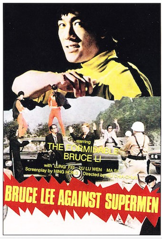 Poster 1 de Filme Bruce Lee Against Superman (1975)