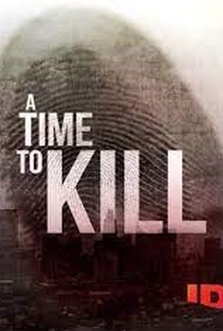 Poster 1 de Série A Time to Kill (4ª Temporada) (2021)