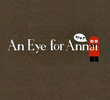 An Eye For Annai