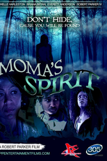 Moma's Spirit (Moma's Spirit)