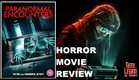 PARANORMAL ENCOUNTERS ( 2023 Juan Cruz Rolla )aka GHOST PROJECT aka SIDE PROJECT Horror Movie Review