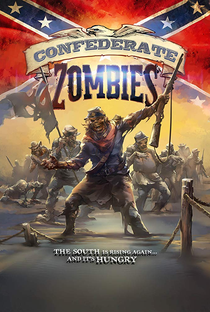 Confederate Zombies - Poster / Capa / Cartaz - Oficial 1