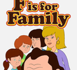 F Is for Family (1ª Temporada)