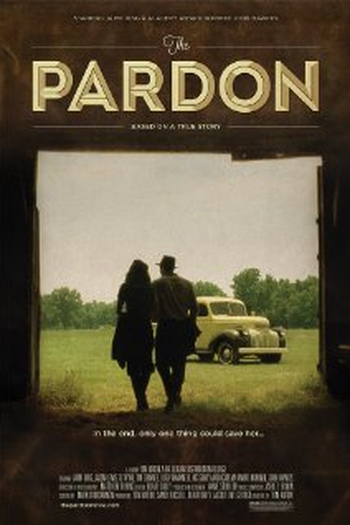 Poster de Filme The Pardon (2013)