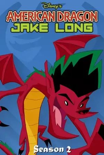 Jake Long - O Dragão Ocidental (2ª Temporada) - Poster / Capa / Cartaz - Oficial 3