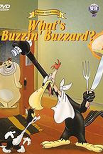 What's Buzzin' Buzzard? - Poster / Capa / Cartaz - Oficial 1