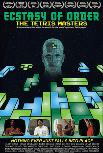 Ecstasy of Order: The Tetris Masters - Poster / Capa / Cartaz - Oficial 1