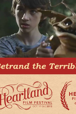 O Terrível Betrand (Betrand the Terrible)