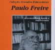 Paulo Freire - Coleção Grandes Educadores