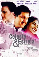 Celeste e Estrela (Celeste & Estrela)