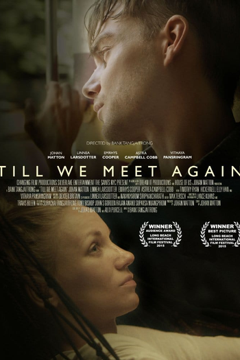  de Filme Till We Meet Again (2016)