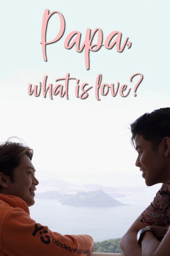 Poster de Franquia Papa, What is Love? (2022)
