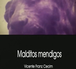 Malditos Mendigos